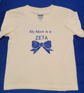 My Mom is a Zeta T-Shirt